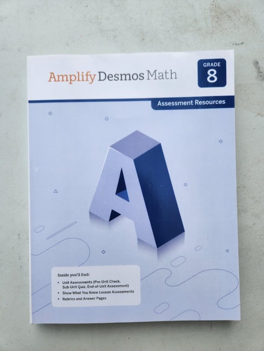 Amplify Desmos Math Grade 8 Assessment Resource California Book Textbook Workboo